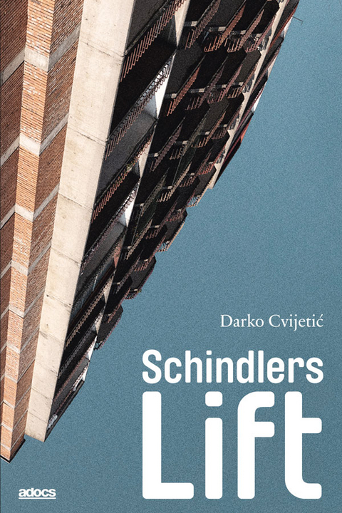 Schindlers Lift - Darko Cvijetić
