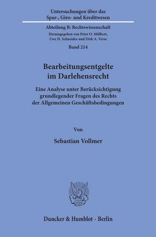 Bearbeitungsentgelte im Darlehensrecht.