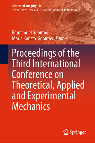 Proceedings of the Third International Conference on Theoretical, Applied and Experimental Mechanics
