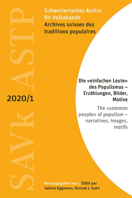 Die &laquo;einfachen Leute&raquo; des Populismus &ndash; Erz&auml;hlungen, Bilder, Motive - 