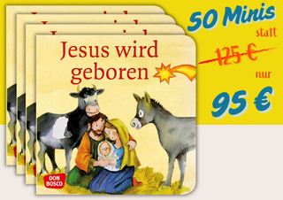 Jesus wird geboren. Die Geschichte von Weihnachten. Mini-Bilderbuch. Paket mit 50 Exemplaren zum Vorteilspreis