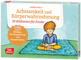 Achtsamkeit und K&ouml;rperwahrnehmung. 30 Bildkarten f&uuml;r Kinder, m. 1 Beilage - Maria Holl