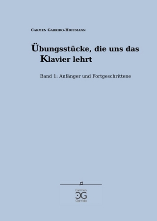 Übungsstücke, die uns das Klavier lehrt