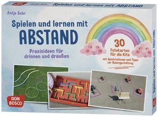 Spielen und lernen mit Abstand – Praxisideen für drinnen und draußen