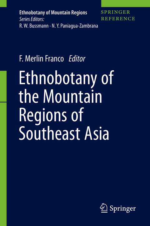 Ethnobotany of the Mountain Regions of Southeast Asia - 