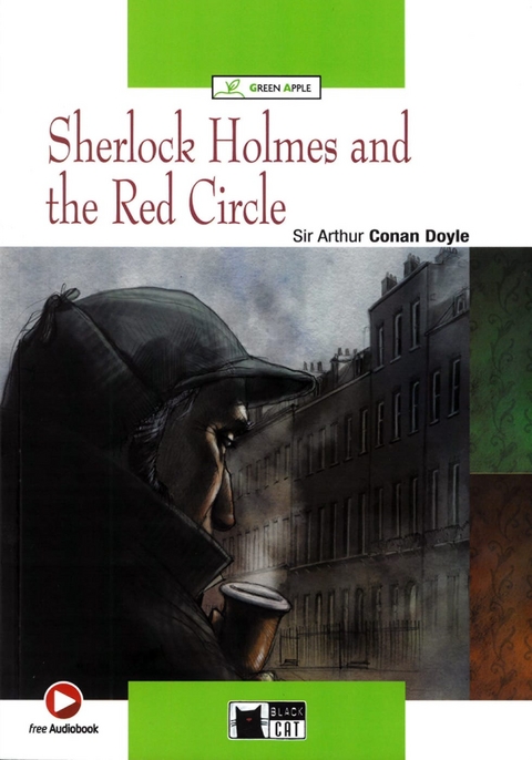 Sherlock Holmes and The Red Circle - Arthur Conan Doyle