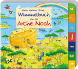 Mein kleines Bibel-Wimmelbuch von der Arche Noah - Vera L&ouml;rks