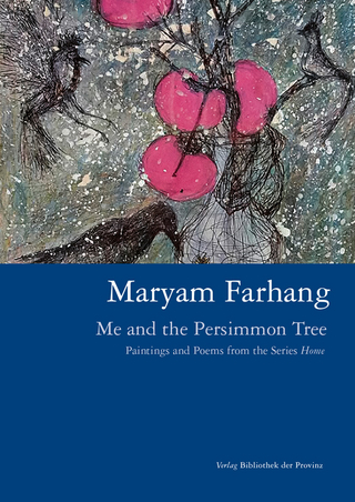 Maryam Farhang – Me and the Persimmon Tree