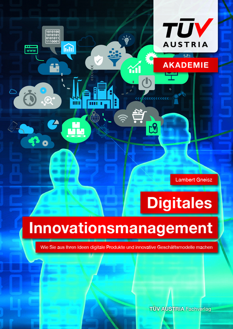 Digitales Innovationsmanagement - Lambert Gneisz