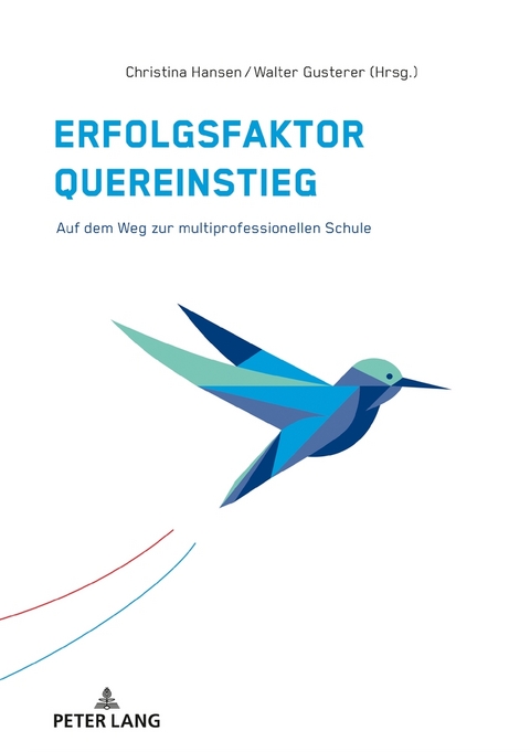 Erfolgsfaktor Quereinstieg - 