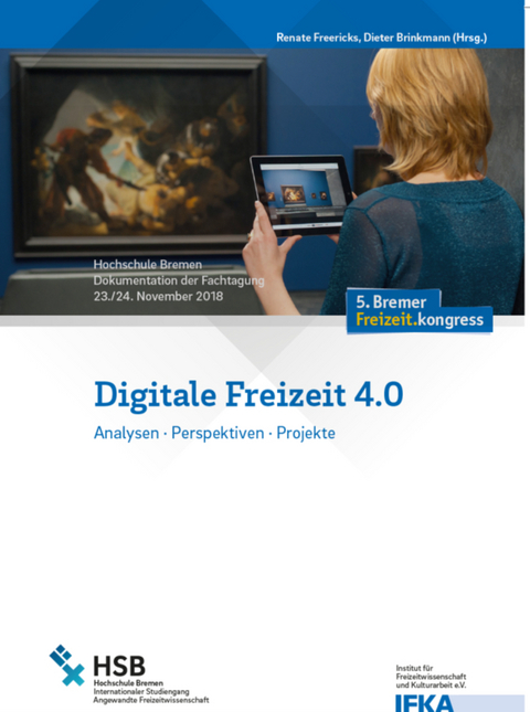 Digitale Freizeit 4.0 - 