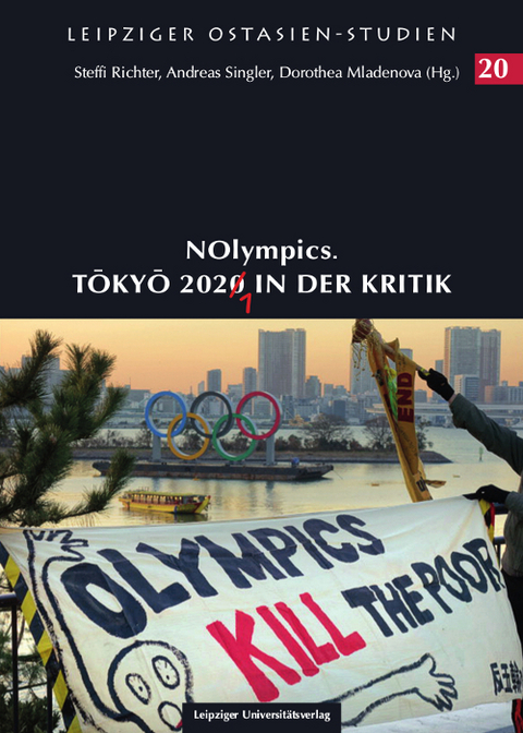 NOlympics. Tokyo 2020/1 in der Kritik - 