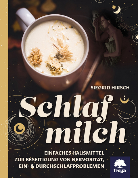 Schlafmilch - Siegrid Hirsch