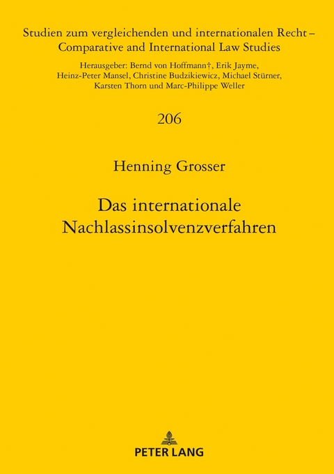Das internationale Nachlassinsolvenzverfahren - Henning Grosser