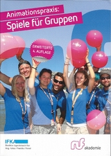 Animationspraxis: Spiele f&uuml;r Gruppen - 