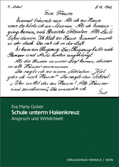 Schule unterm Hakenkreuz - Eva Maria Gober