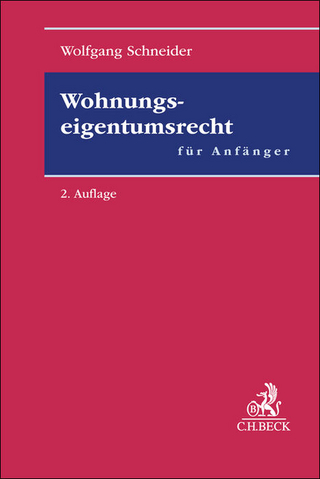 Wohnungseigentumsrecht für Anfänger