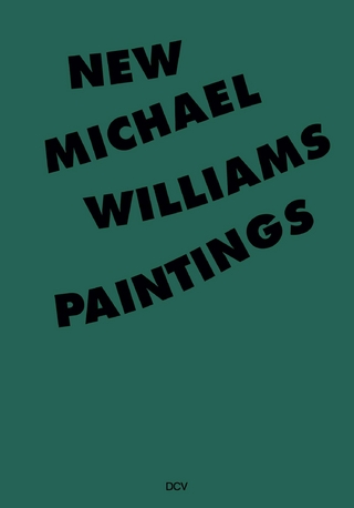 Michael Williams – New Paintings