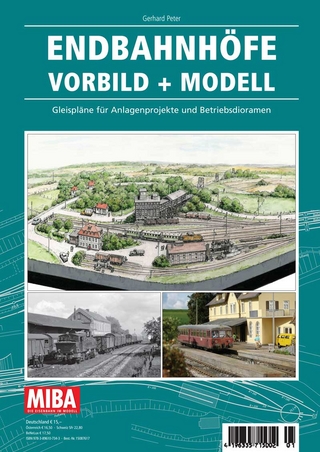 Endbahnhöfe Vorbild + Modell