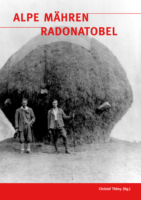 Alpe M&auml;hren - Radonatobel - Christof Th&ouml;ny