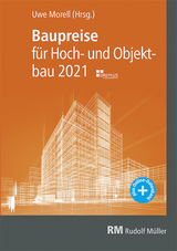 Baupreise für Hochbau und Objektbau 2021 - 