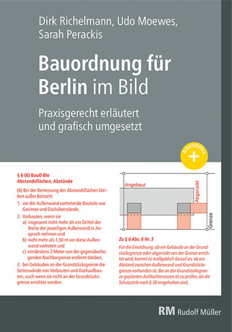 Bauordnung f&uuml;r Berlin im Bild - Dirk Richelmann, Sarah Perackis, Udo Moewes