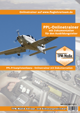 PPL-Onlinetrainer Privatpilotenlizenz &ndash; Aktivierungskey von www.fluglehrerteam.de - Thomas Mueller