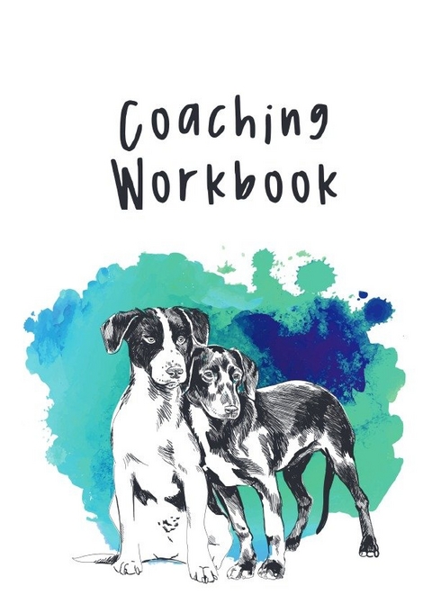 Coaching Workbook - Claudia Aigner