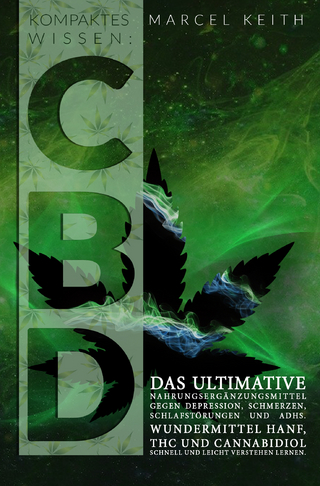 Kompaktes Wissen: CBD