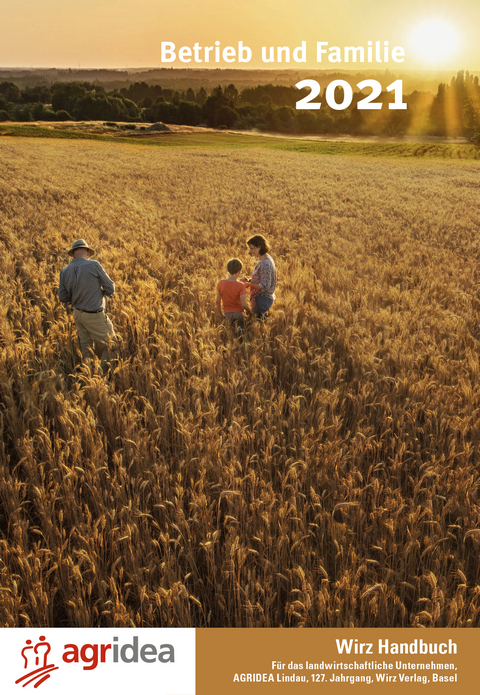 Wirz 2021 / Handbuch Betrieb und Familie 2021