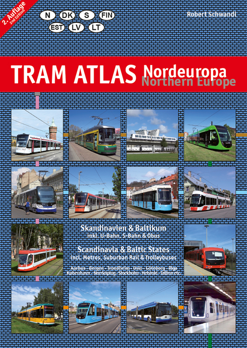 Tram Atlas Nordeuropa / Northern Europe - Robert Schwandl