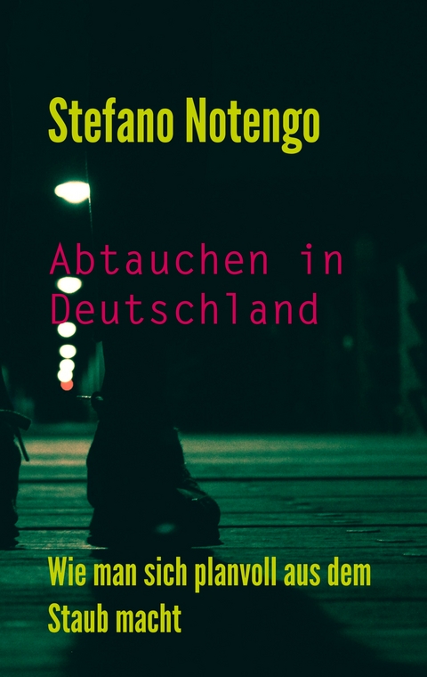 Abtauchen in Deutschland - Stefano Notengo