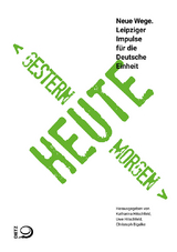 Gestern &ndash; Heute &ndash; Morgen - 