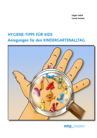 Hygiene-Tipps für Kids: Anregungen für den Kindergartenalltag