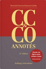 Code civil suisse et Code des obligations annotés (CC & CO) - Braconi, Andrea; Carron, Blaise; Gauron-Carlin, Sabrina
