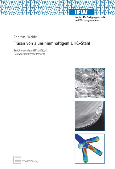 Fr&auml;sen von aluminiumhaltigem UHC-Stahl - Andreas Weidle