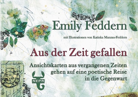 Aus der Zeit gefallen - Emily Feddern