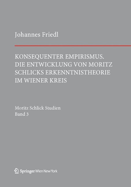 Konsequenter Empirismus - Johannes Friedl