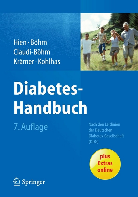 Diabetes-Handbuch - Peter Hien, Bernhard B&ouml;hm, Simone Claudi-B&ouml;hm, Christoph Kr&auml;mer, Klaus Kohlhas
