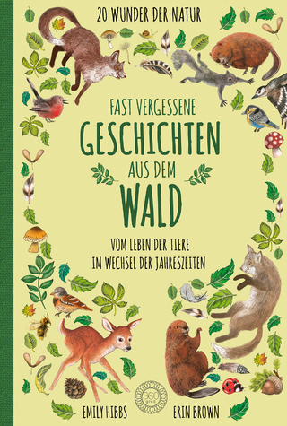 Fast vergessene Geschichten aus dem Wald