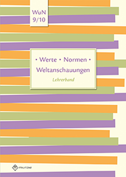 Werte &bull; Normen &bull; Weltanschauungen - Silke Pfeiffer, Eveline Luutz