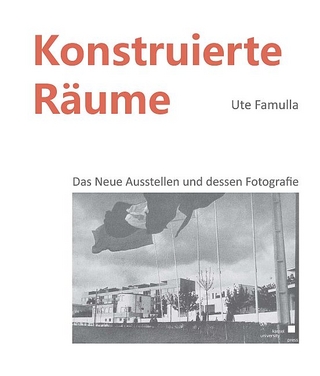 Konstruierte Räume