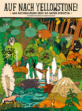 Auf nach Yellowstone! - Aleksandra Mizielinska, Daniel Mizielinski