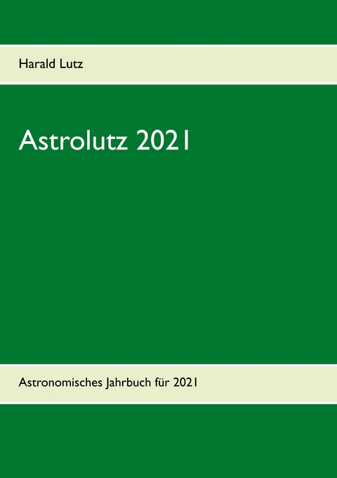Astrolutz 2021 - Harald Lutz