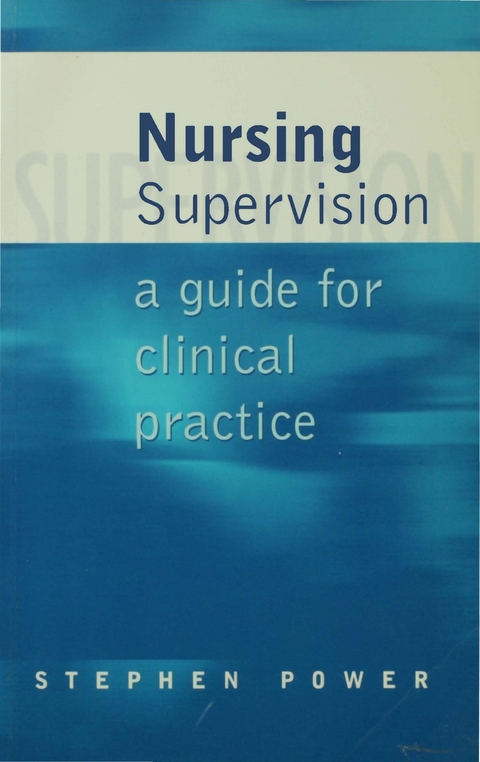 Nursing Supervision - Stephen Power