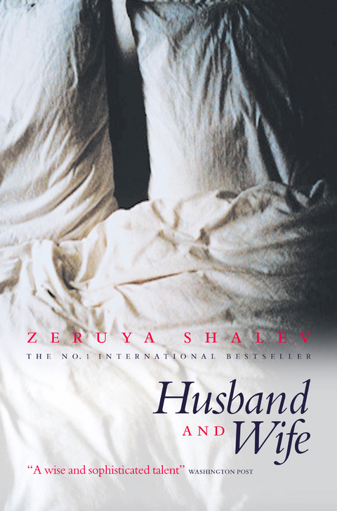Husband And Wife - Zeruya Shalev