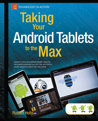 Taking Your Android Tablets to the Max