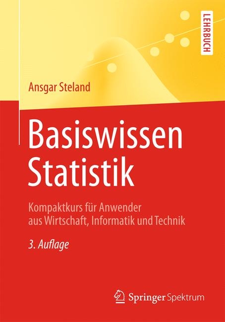 Basiswissen Statistik - Ansgar Steland