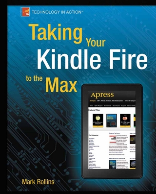 Taking Your Kindle Fire to the Max