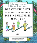 Die Geschichte von den vier Kindern, die eine Weltreise machten - Edward Lear